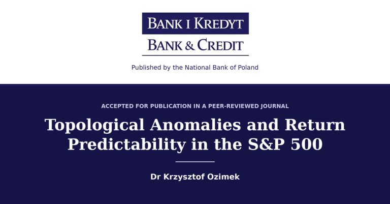 Bank i Kredyt (Bank and Credit) journal logo with the text Published by the National Bank of Poland, Accepted for publication in a peer-reviewed journal, and the article title Topological Anomalies and Return Predictability in the S&P 500